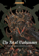 The Art of Warhammer - Gascoigne, Marc, and Kyme, Nick