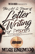 The Art & Power of Letter Writing for Prisoners Deluxe Edition