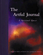 The Artful Journal: A Spiritual Quest