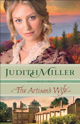 The Artisans Wife - Miller, J
