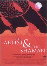 The Artist and the Shaman - Paul Davids