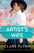 The Artist's Wife: An utterly absorbing historical novel of love and torn family loyalties