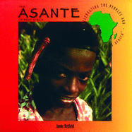 The Asante of West Africa