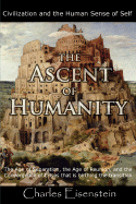 The Ascent of Humanity - Eisenstein, Charles
