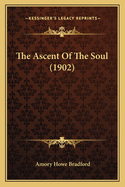 The Ascent of the Soul (1902)