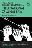 The Ashgate Research Companion to International Criminal Law: Critical Perspectives