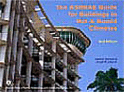 The Ashrae Guide for Buildings in Hot and Humid Climates - Harriman, Lewis G