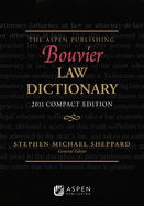 The Aspen Publishing Bouvier Law Dictionary: Compact Edition