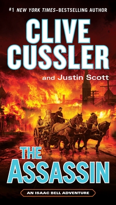 The Assassin - Cussler, Clive, and Scott, Justin
