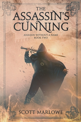 The Assassin's Cunning - Marlowe, Scott