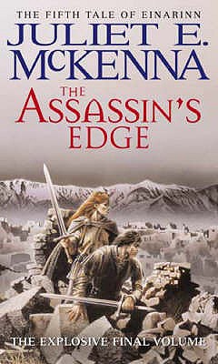 The Assassin's Edge - McKenna, Juliet E.