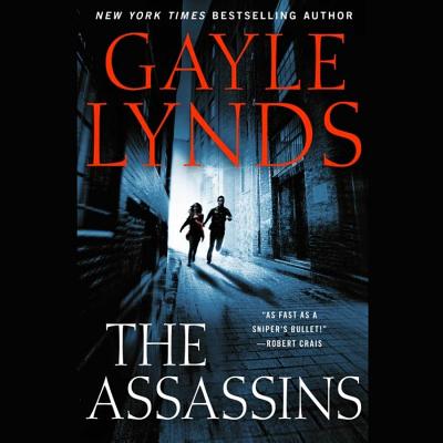 The Assassins - Lynds, Gayle, and Reading, Kate (Read by)