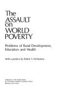 The Assault on World Poverty: Problems of Rural Development, Education and Health