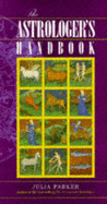 The Astrologers Handbook
