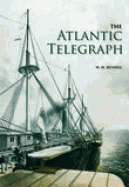 The Atlantic Telegraph