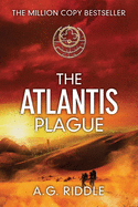 The Atlantis Plague: A Thriller (the Origin Mystery, Book 2)