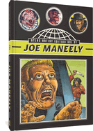 The Atlas Artist Edition No. 1: Joe Maneely Vol. 1 the Raving Maniac and Other Stories