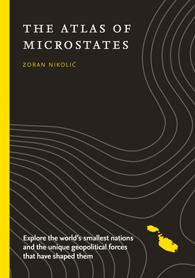 The Atlas of Microstates - Nikolic, Zoran, and Collins Books