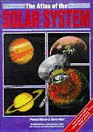 The Atlas of the Solar System - Moore, Patrick, Sir