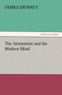 The Atonement and the Modern Mind