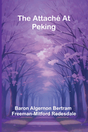 The Attach At Peking