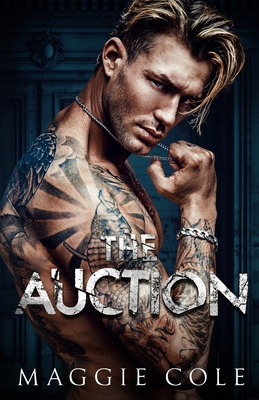 The Auction - Cole, Maggie