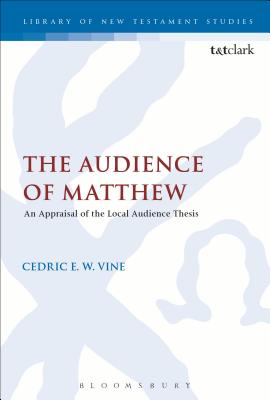 The Audience of Matthew - Vine, Cedric E W