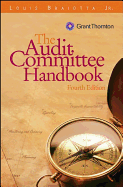 The Audit Committee Handbook, Custom Edition