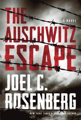 The Auschwitz Escape - Rosenberg, Joel C