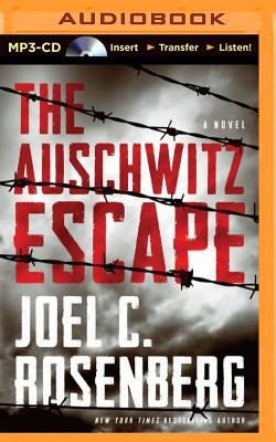 The Auschwitz Escape - Rosenberg, Joel C