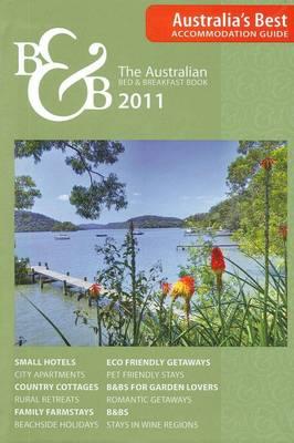 The Australian Bed & Breakfast Book 2011 - Southern, Carl