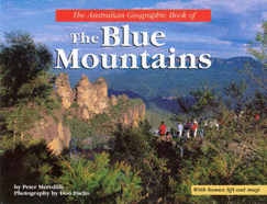 The Australian Geographic Book of the Blue Mountains - Meredith, Peter