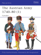 The Austrian Army 1740-80 (1): Cavalry
