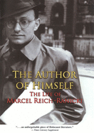 The Author of Himself: The Life of Marcel Reich-Ranicki