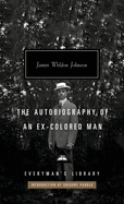 The Autobiography of an Ex-Colored Man: Introduction by Gregory Pardlo