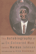 The autobiography of an ex-coloured man