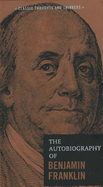 The Autobiography of Benjamin Franklin