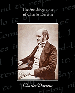 The Autobiography of Charles Darwin