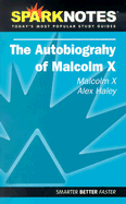 The Autobiography of Malcolm X - Malcolm X, and Haley, Alex