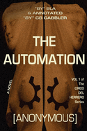 The Automation: Vol. 1 of the Circo del Herrero Series