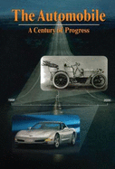 The Automobile: A Century of Progress