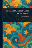 The Automobile Girls at Newport
