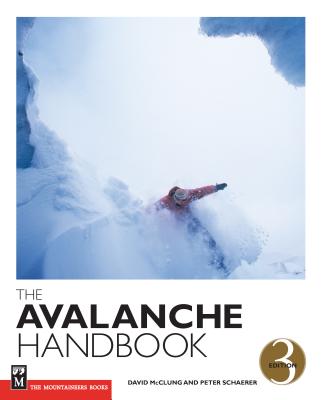 The Avalanche Handbook - Schaerer, Peter, and McClung, David