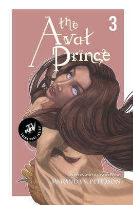 The Avat Prince: Volume 3 (MVP TV Edition) - Peterson, Myranda V