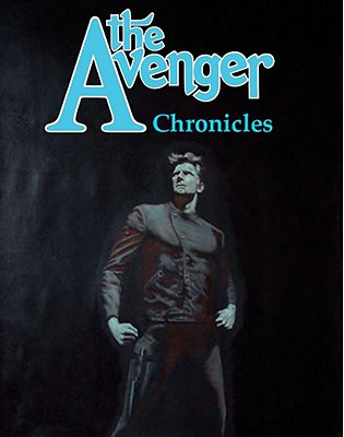 The Avenger Chronicles: (Book Market) - Defalco, Tom, and Gentile, Joe (Editor), and Goulart, Ron