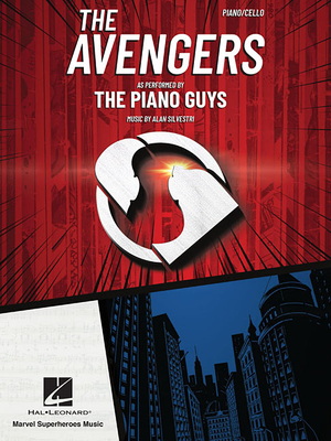 The Avengers: As Performed by the Piano Guys for Piano & Cello - Silvestri, Alan (Composer), and Piano Guys, The