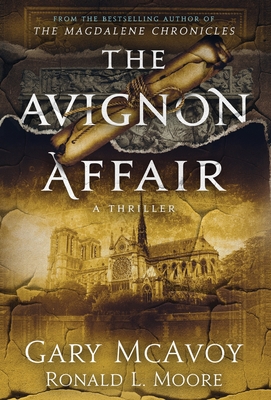 The Avignon Affair - McAvoy, Gary, and Moore, Ronald L