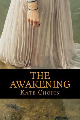 The Awakening - Chopin, Kate