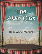 The Away Cast