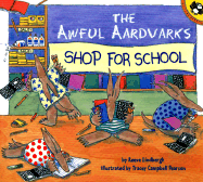 The Awful Aardvarks Shop for School - Lindbergh, Reeve